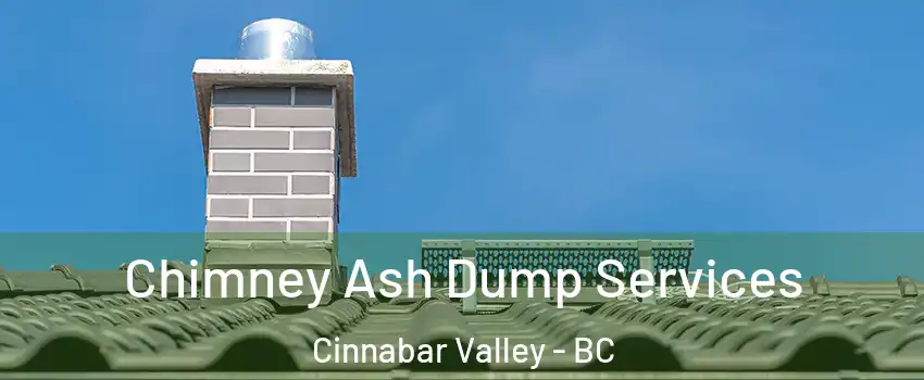  Chimney Ash Dump Services Cinnabar Valley - BC