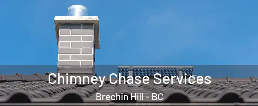  Chimney Chase Services Brechin Hill - BC