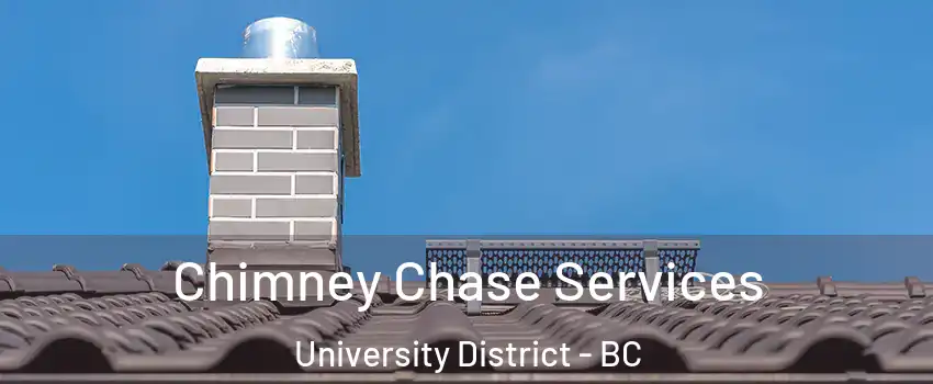  Chimney Chase Services University District - BC