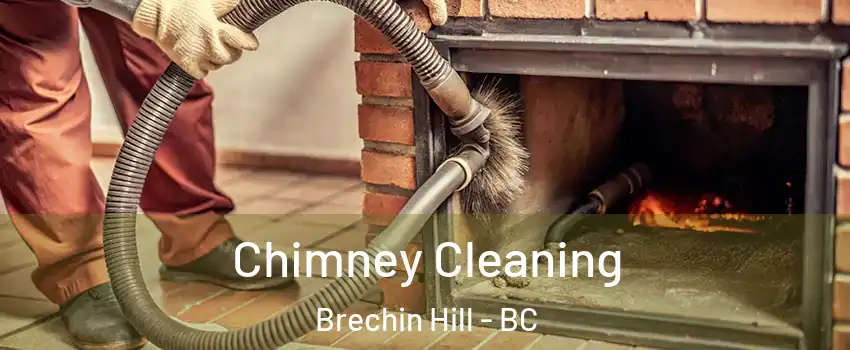  Chimney Cleaning Brechin Hill - BC