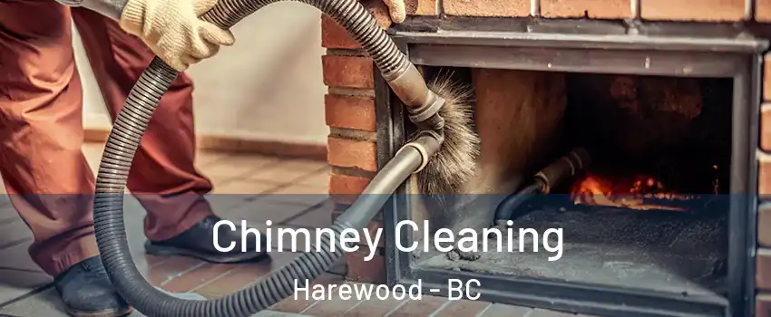 Chimney Cleaning Harewood - BC