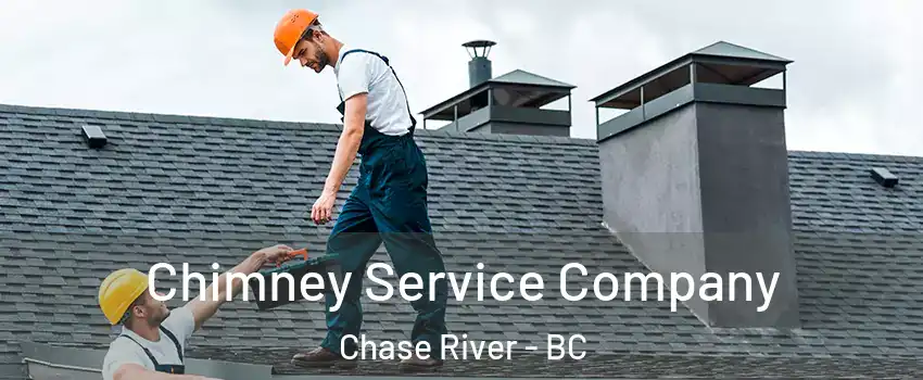  Chimney Service Company Chase River - BC