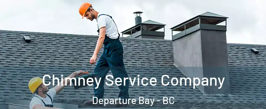  Chimney Service Company Departure Bay - BC