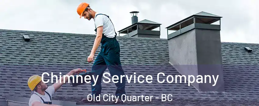  Chimney Service Company Old City Quarter - BC