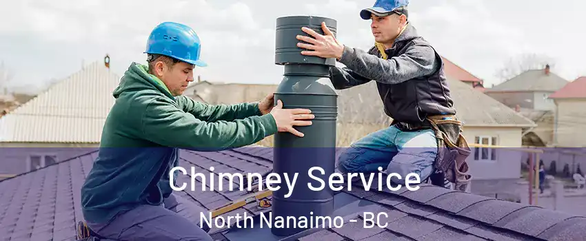  Chimney Service North Nanaimo - BC