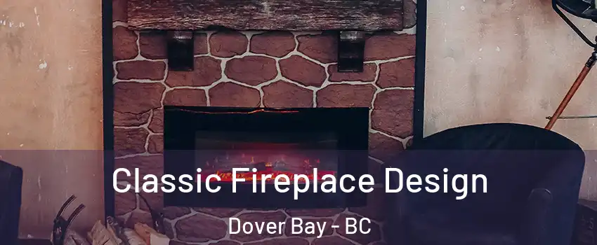  Classic Fireplace Design Dover Bay - BC