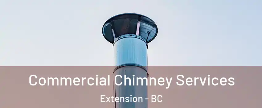  Commercial Chimney Services Extension - BC