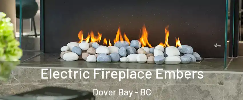  Electric Fireplace Embers Dover Bay - BC