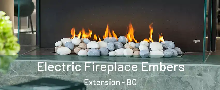  Electric Fireplace Embers Extension - BC