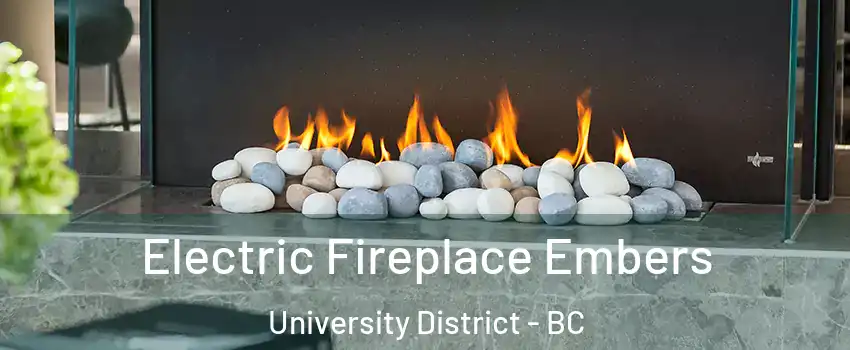  Electric Fireplace Embers University District - BC