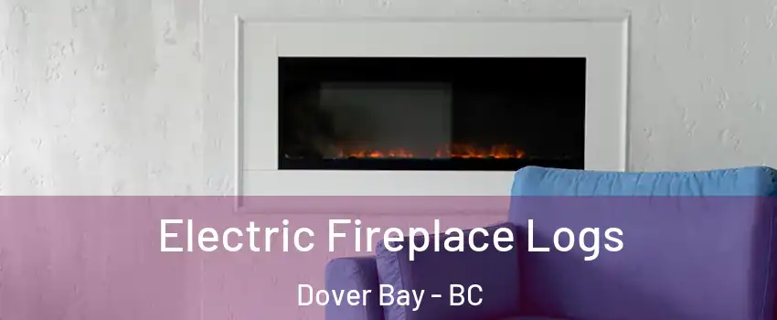  Electric Fireplace Logs Dover Bay - BC