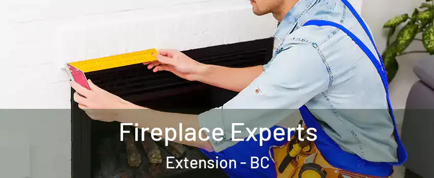 Fireplace Experts Extension - BC