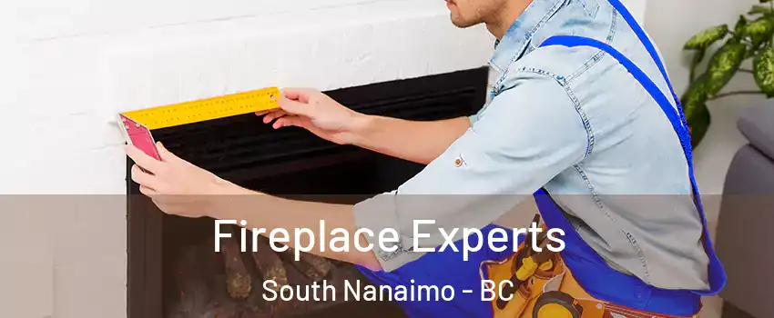  Fireplace Experts South Nanaimo - BC