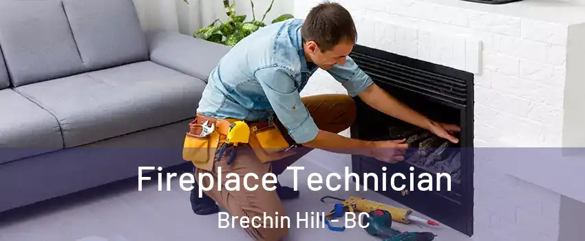 Fireplace Technician Brechin Hill - BC