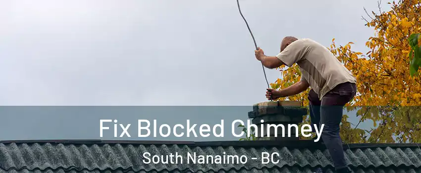  Fix Blocked Chimney South Nanaimo - BC