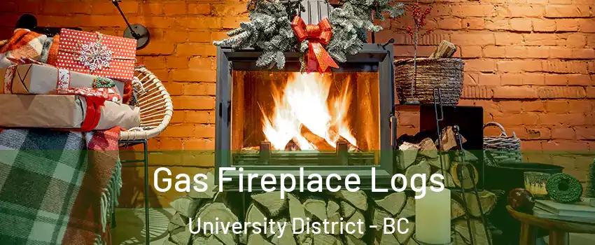  Gas Fireplace Logs University District - BC