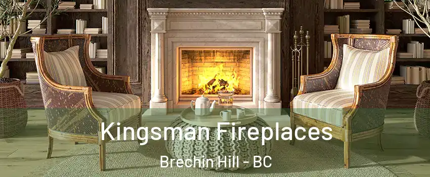  Kingsman Fireplaces Brechin Hill - BC