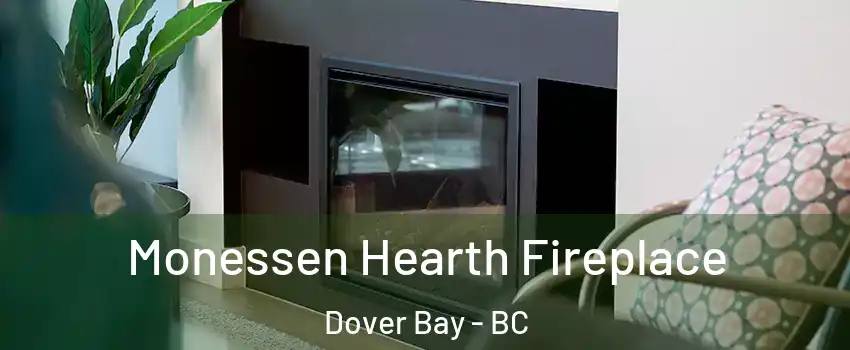  Monessen Hearth Fireplace Dover Bay - BC