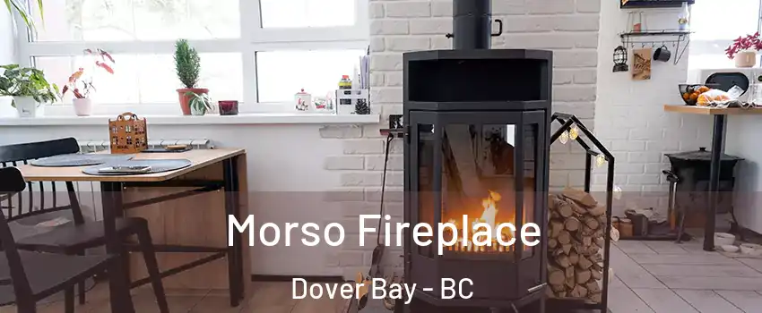  Morso Fireplace Dover Bay - BC