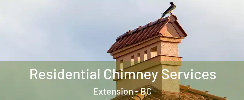  Residential Chimney Services Extension - BC