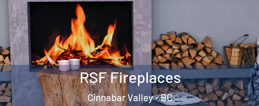  RSF Fireplaces Cinnabar Valley - BC