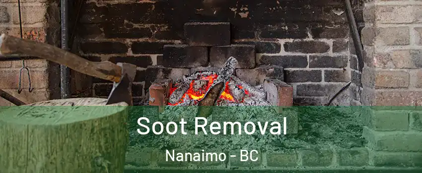  Soot Removal Nanaimo - BC