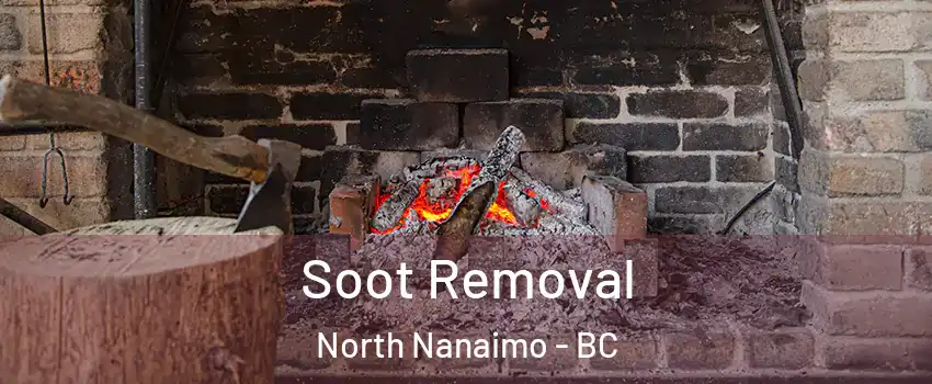  Soot Removal North Nanaimo - BC