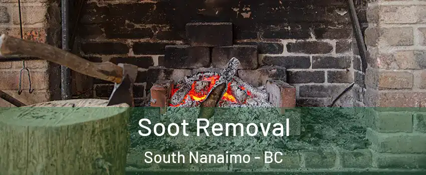  Soot Removal South Nanaimo - BC