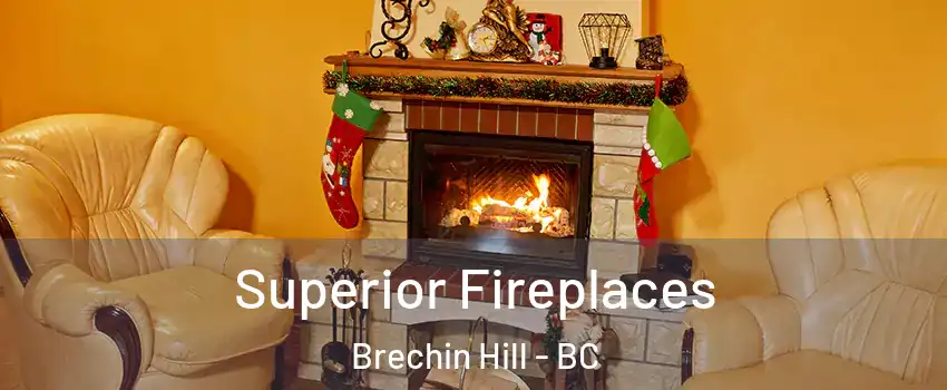  Superior Fireplaces Brechin Hill - BC