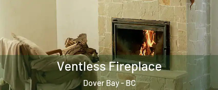  Ventless Fireplace Dover Bay - BC