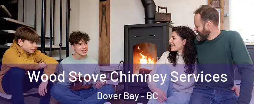  Wood Stove Chimney Services Dover Bay - BC